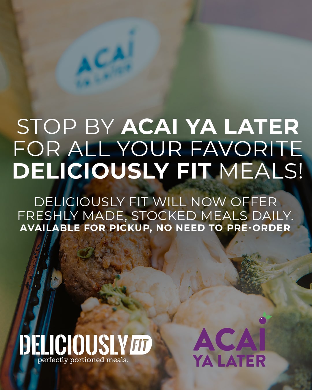 acai ya later