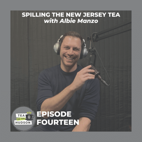 albie manzo hoboken tea on the hudson podcast real housewives of new jersey