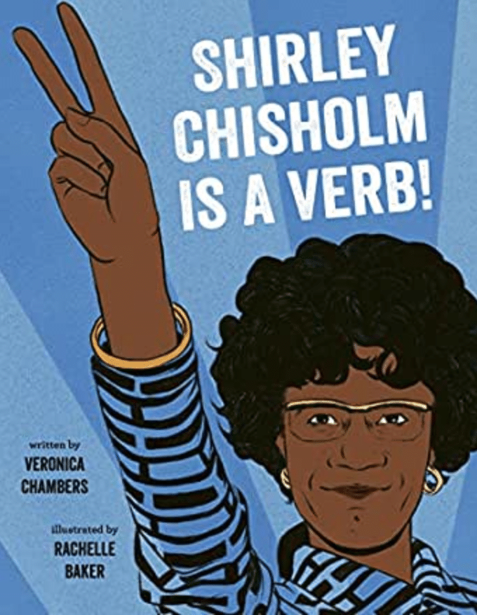 Veronica Chambers shirley chisholm book