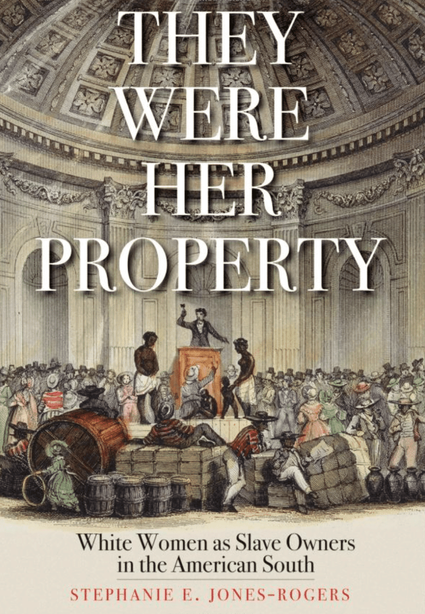 They Were Her Property