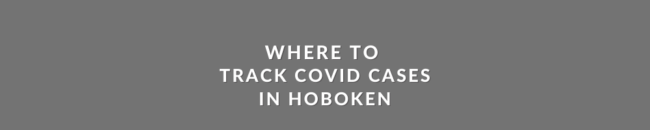 COVID CASES HOBOKEN