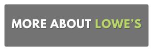 more about lowes