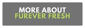 more about furever fresh