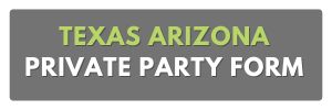 texas arizona private party form