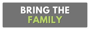 bring the family